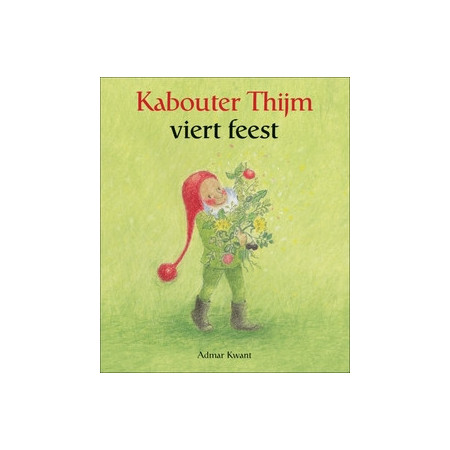 Kabouter Thijm viert feest Admar Kwant