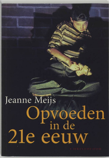 Opvoeden in de 21e eeuw (Meijs)