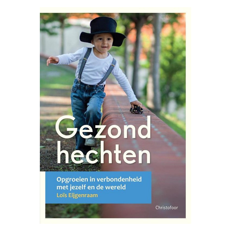 Gezond hechten (Eijgenraam)