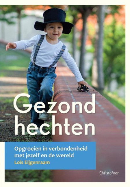 Gezond hechten (Eijgenraam)