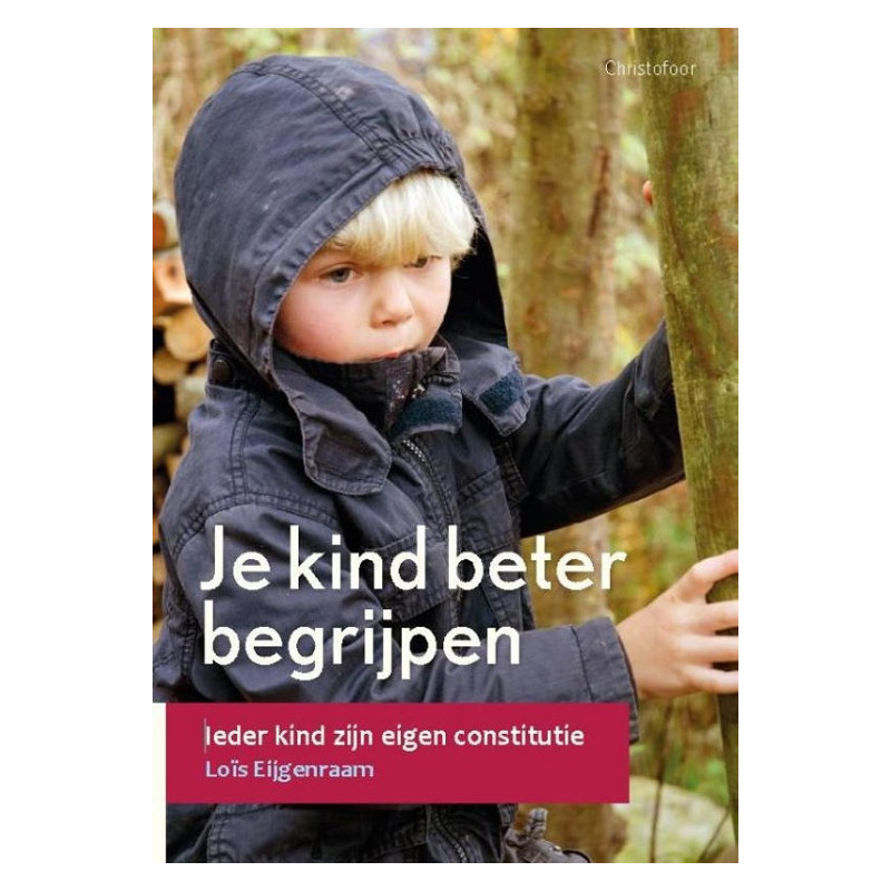 Je kind beter begrijpen (Eijgenraam)