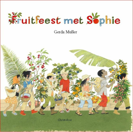 Fruitfeest met Sophie (Muller)