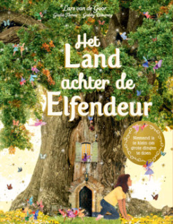 Het land achter de elfendeur (Lars van de Goor, Gabby Dawney)