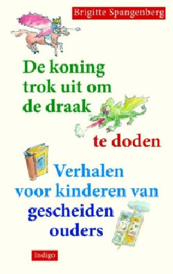 De koning trok uit om de draak te doden (B Spangenberg)