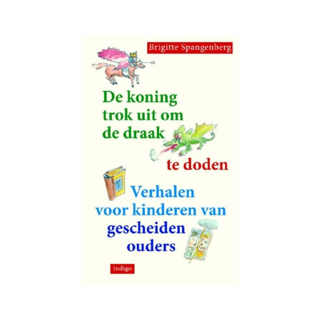 De koning trok uit om de draak te doden (B Spangenberg)