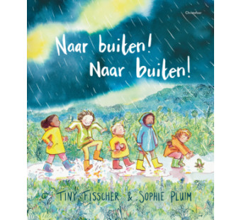 Naar buiten! Naar buiten! (Fisscher Pluim)