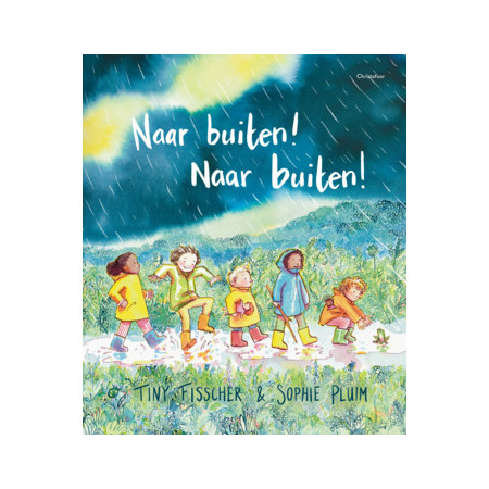 Naar buiten! Naar buiten! (Fisscher Pluim)