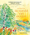 Het lied van de wereld van morgen (Robert Macfarlane, Johnny Flynn)