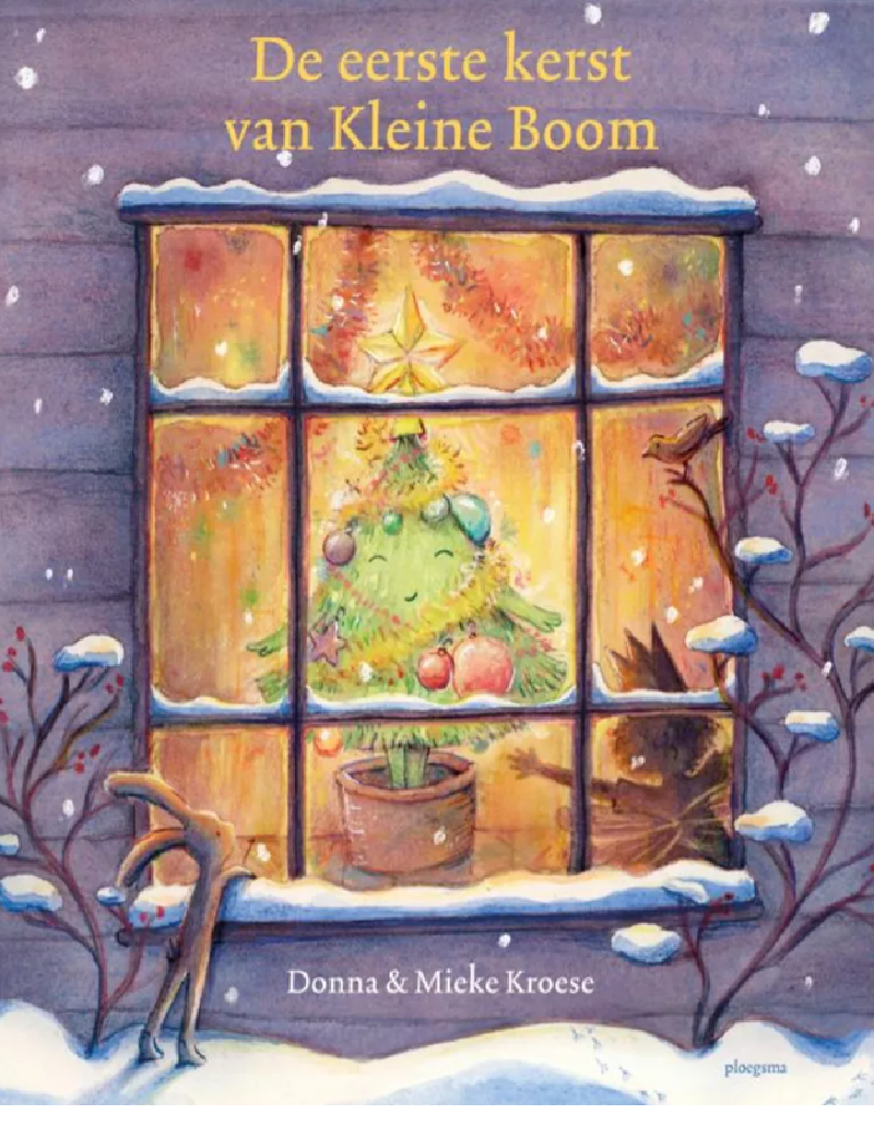 De eerste kerst van kleine boom (D en M Kroese)