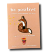 Esther Bennink pin 'be positive' Vos